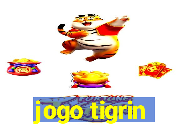 jogo tigrin